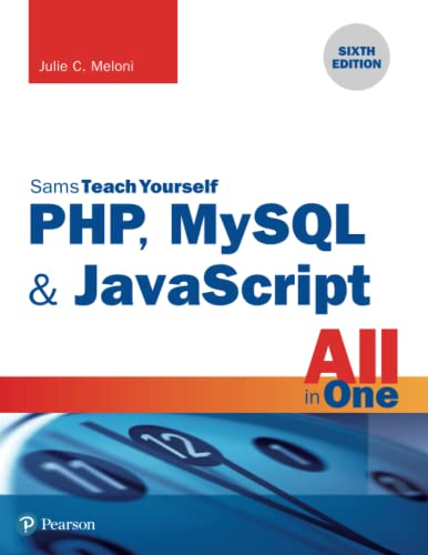 PHP, MySQL & JavaScript All in One, Sams Teach Yourself: The Kingkiller Chronicle: Book 3 | by Julie Meloni | ‎ Sams | ‎ English | ‎ 6th Edition view 2
