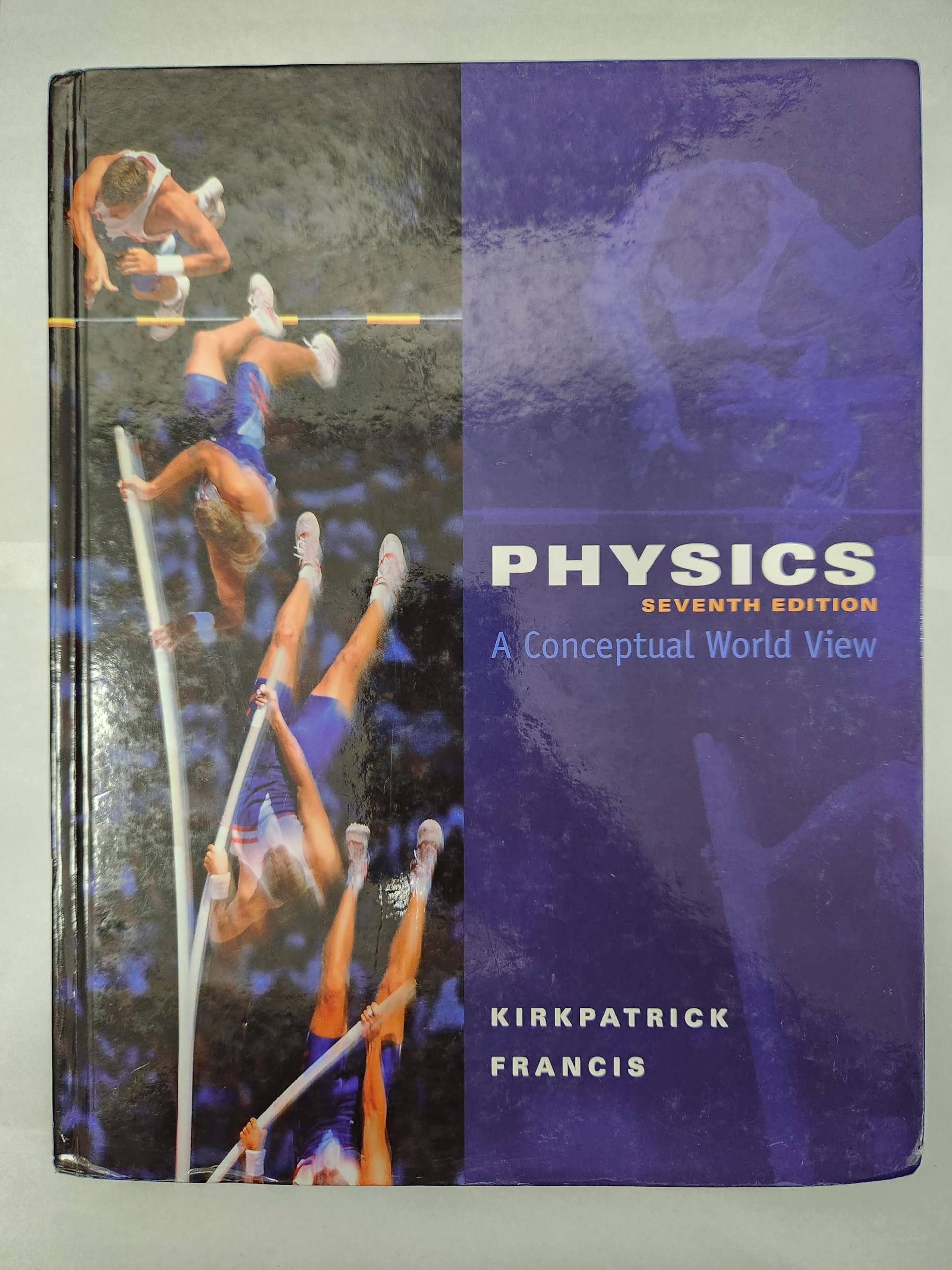 Buy Physics: A Conceptual World View by Larry Kirkpatrick – Conceptual Physics Textbook — BookShops.in