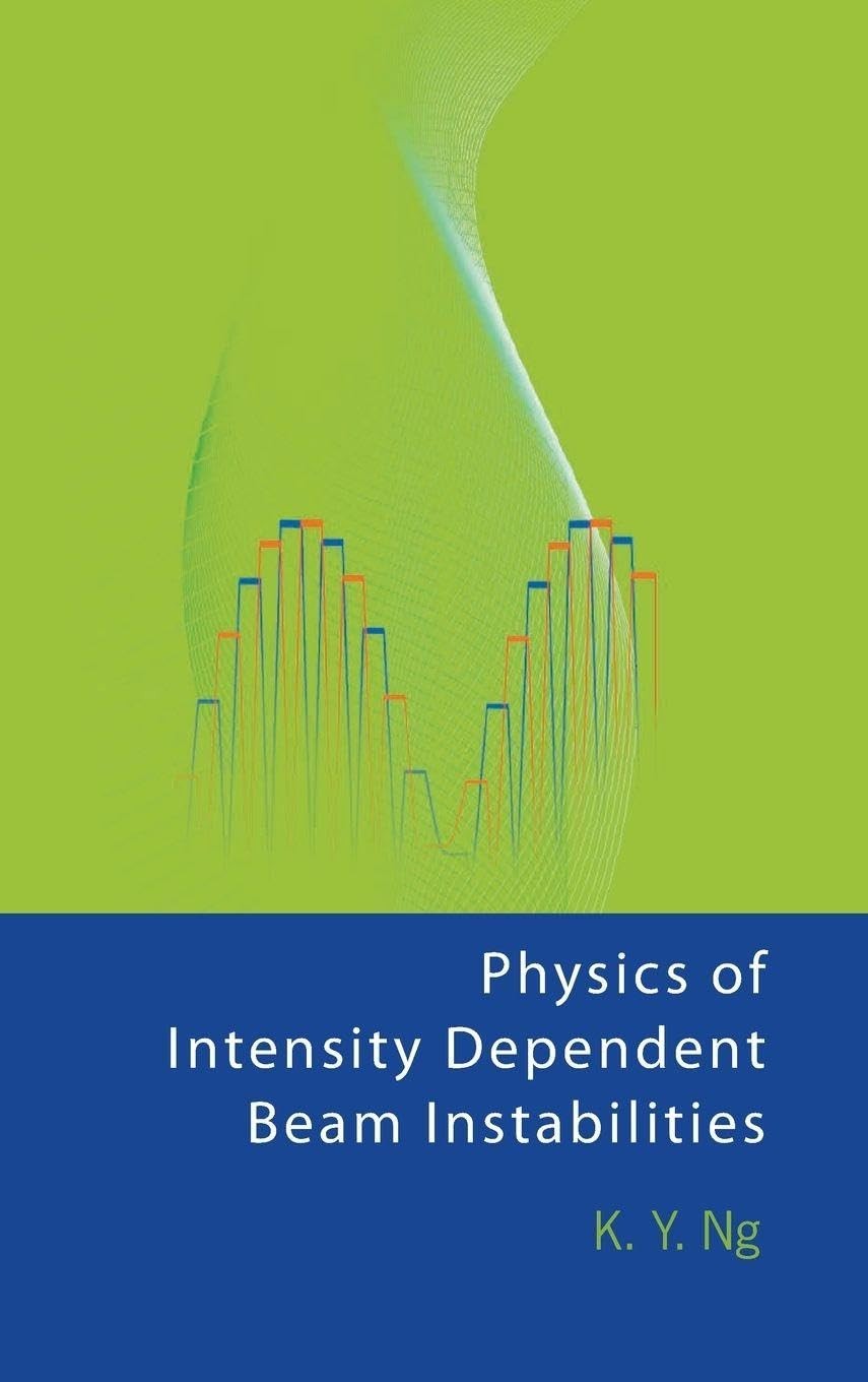 Buy Physics of Intensity Dpendent Beam.... (English, Ng K Y) — BookShops.in