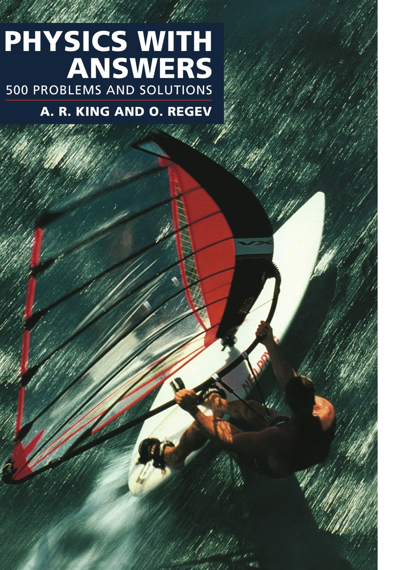 Buy Physics with Answers: 500 Problems by A. R. King — BookShops.in