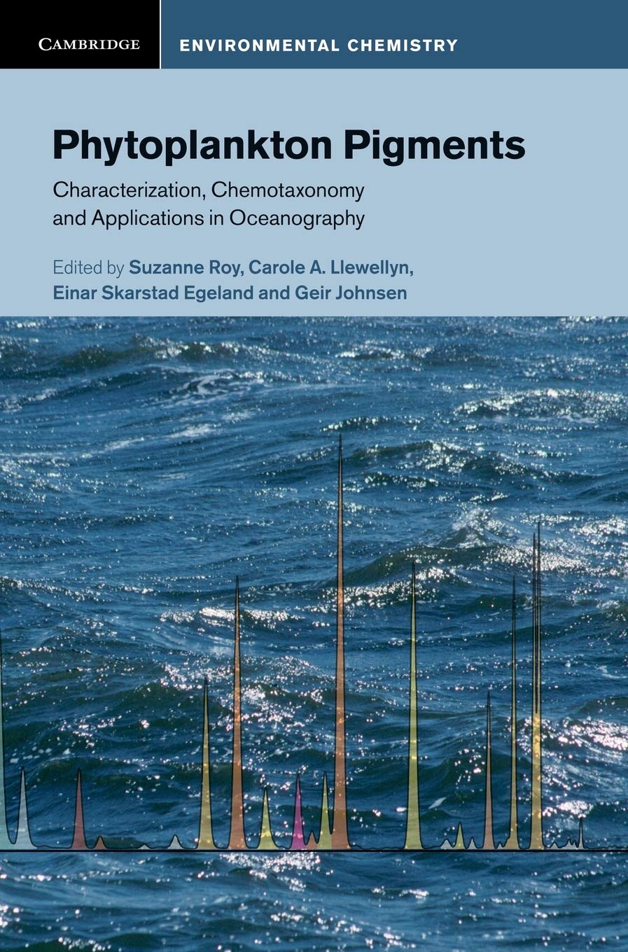 Buy Phytoplankton Pigments by Suzanne Roy – Oceanography — BookShops.in