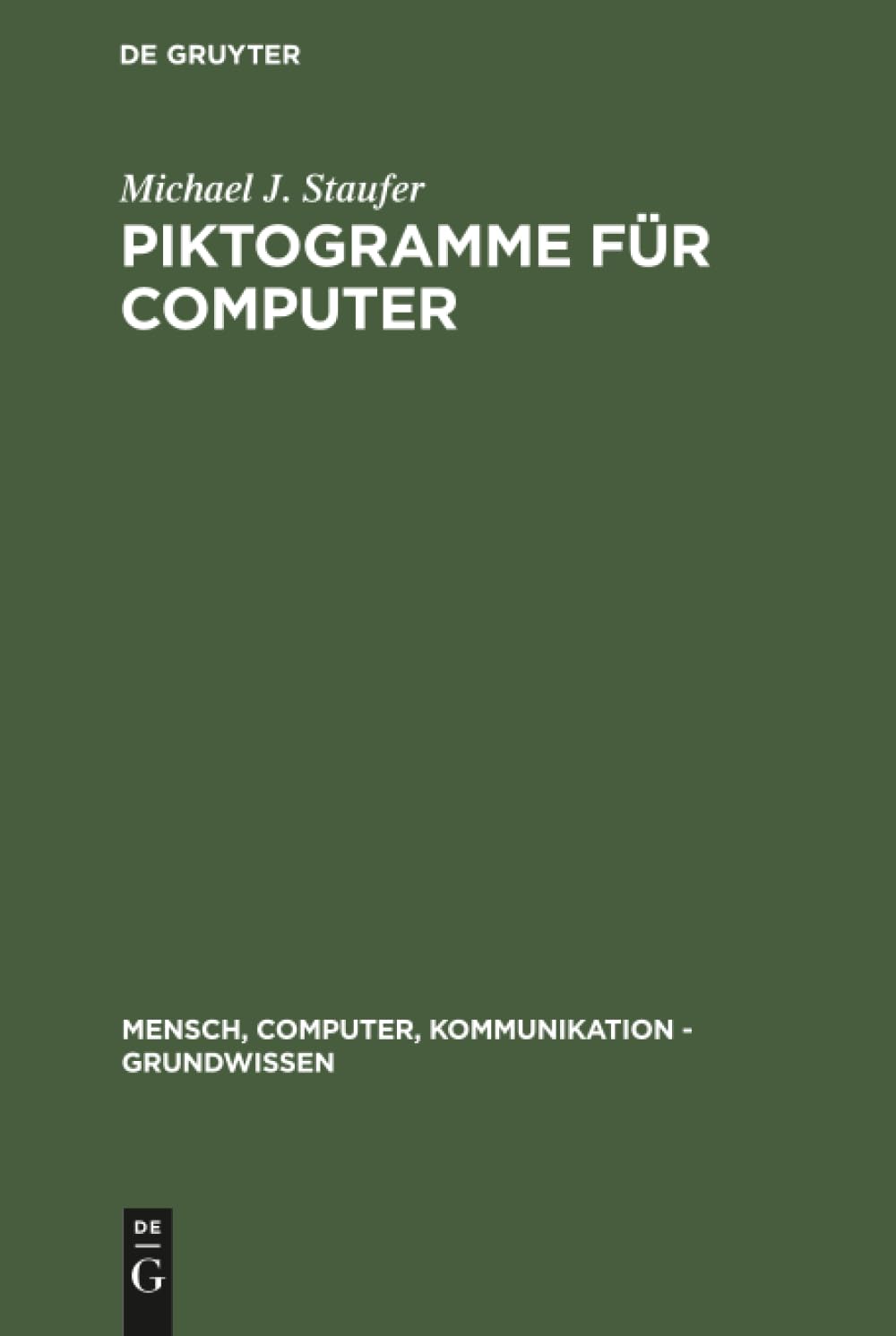 Buy Piktogramme Für Computer: Kognitive Verarbeitung, Methoden Z — BookShops.in