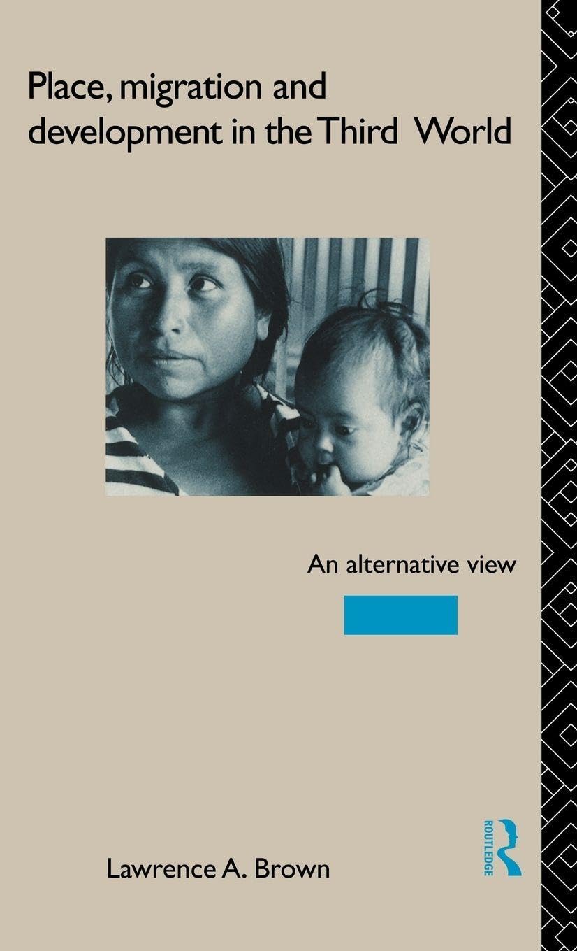 Buy Place, Migration and Development in the Third World by Brown — BookShops.in