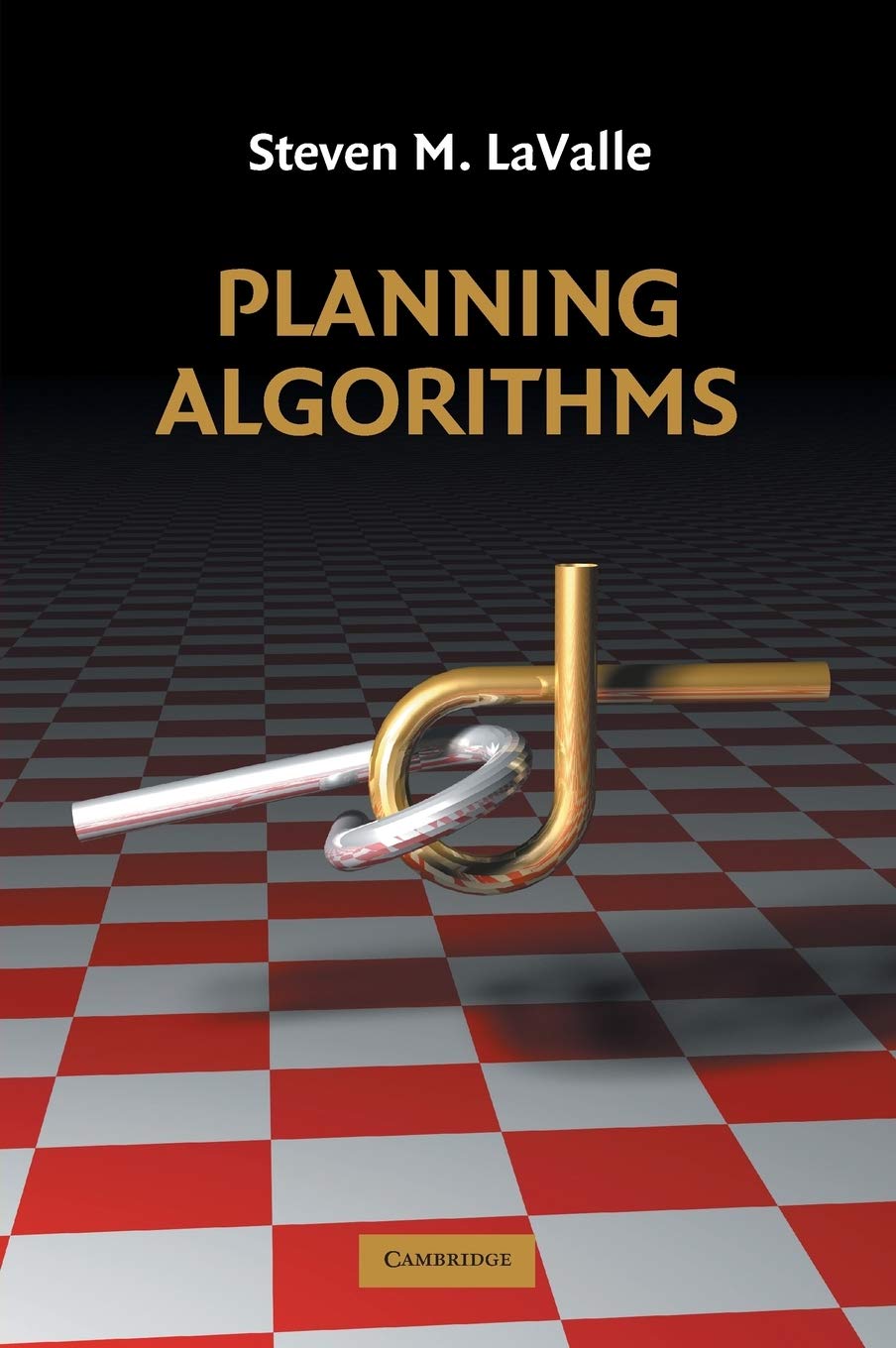 Buy Planning Algorithms by Steven M. Lavalle – CS Textbook — BookShops.in
