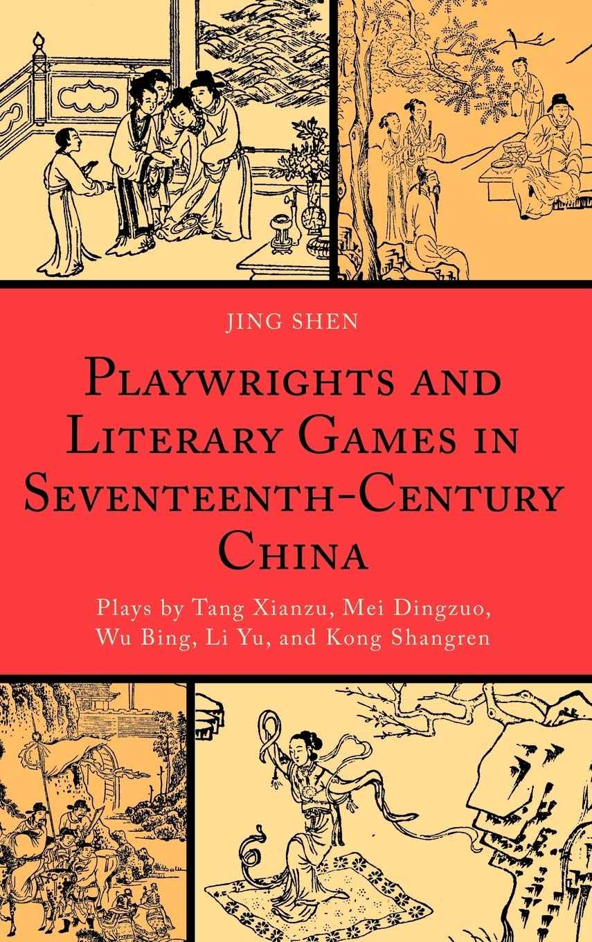 Buy Playwrights and Literary Games: 17th-Century China by Jing S — BookShops.in