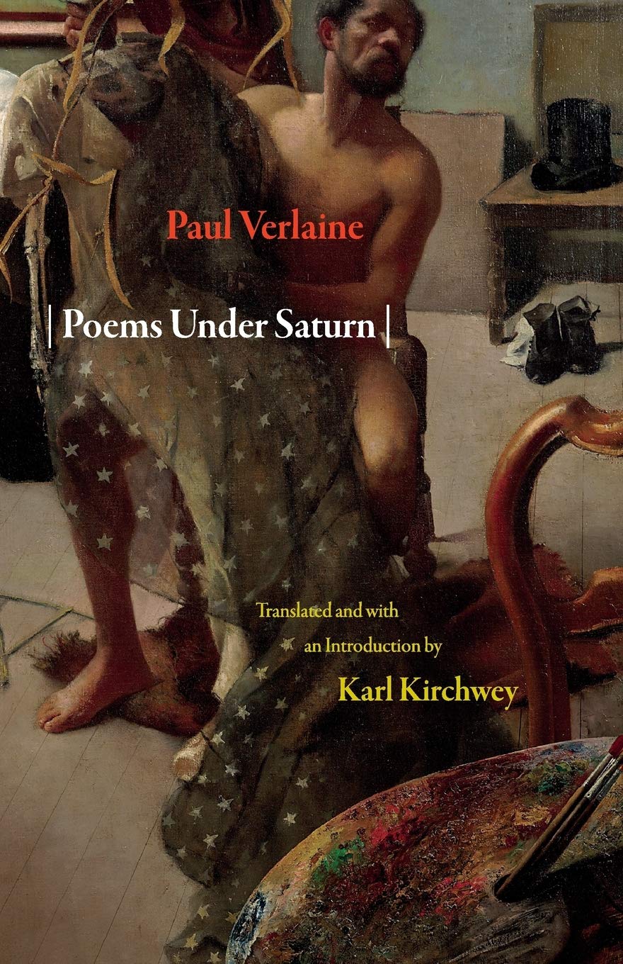Buy Poems Under Saturn by Paul Verlaine: French Poetry — BookShops.in