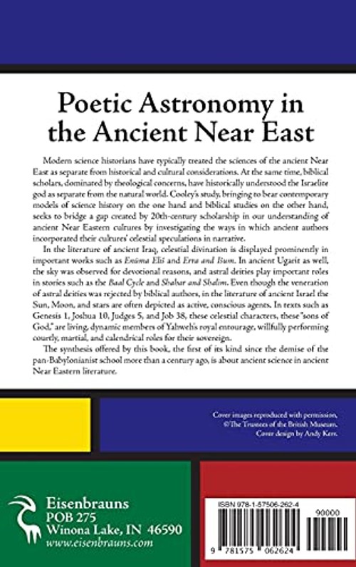 Poetic Astronomy in the Ancient Near East: Celestial Science in Mesopotamian, Ugaritic, and Israelite Narrative view 3