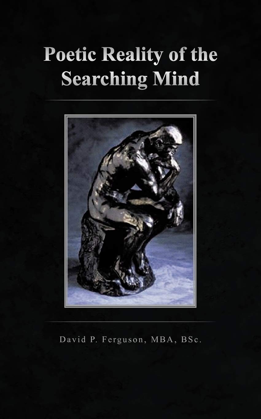 Buy Poetic Reality of the Searching Mind by David P. Ferguson – Modern Poetry — BookShops.in