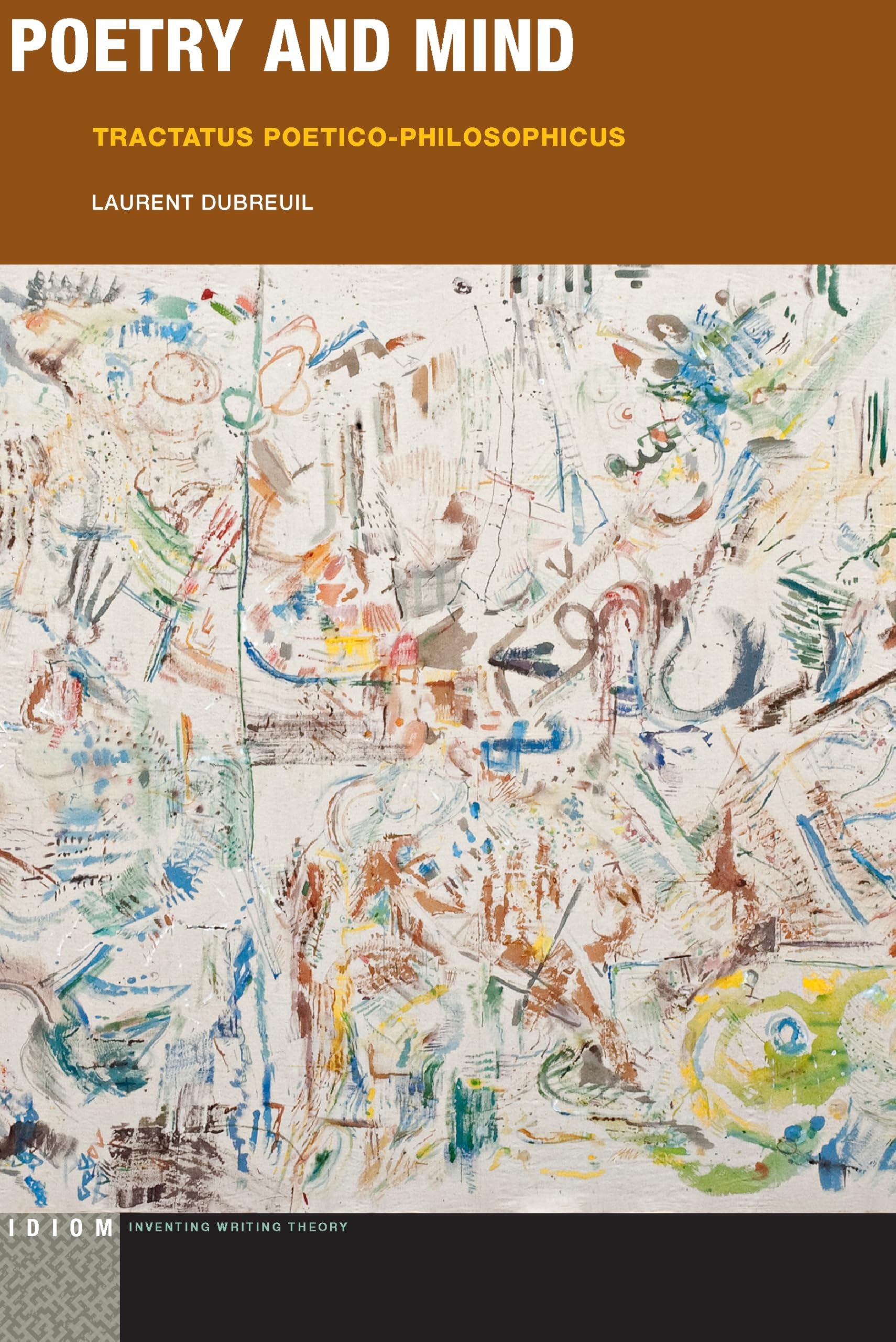 Buy Poetry and Mind: Tractatus Poetico-Philosophicus by Laurent — BookShops.in