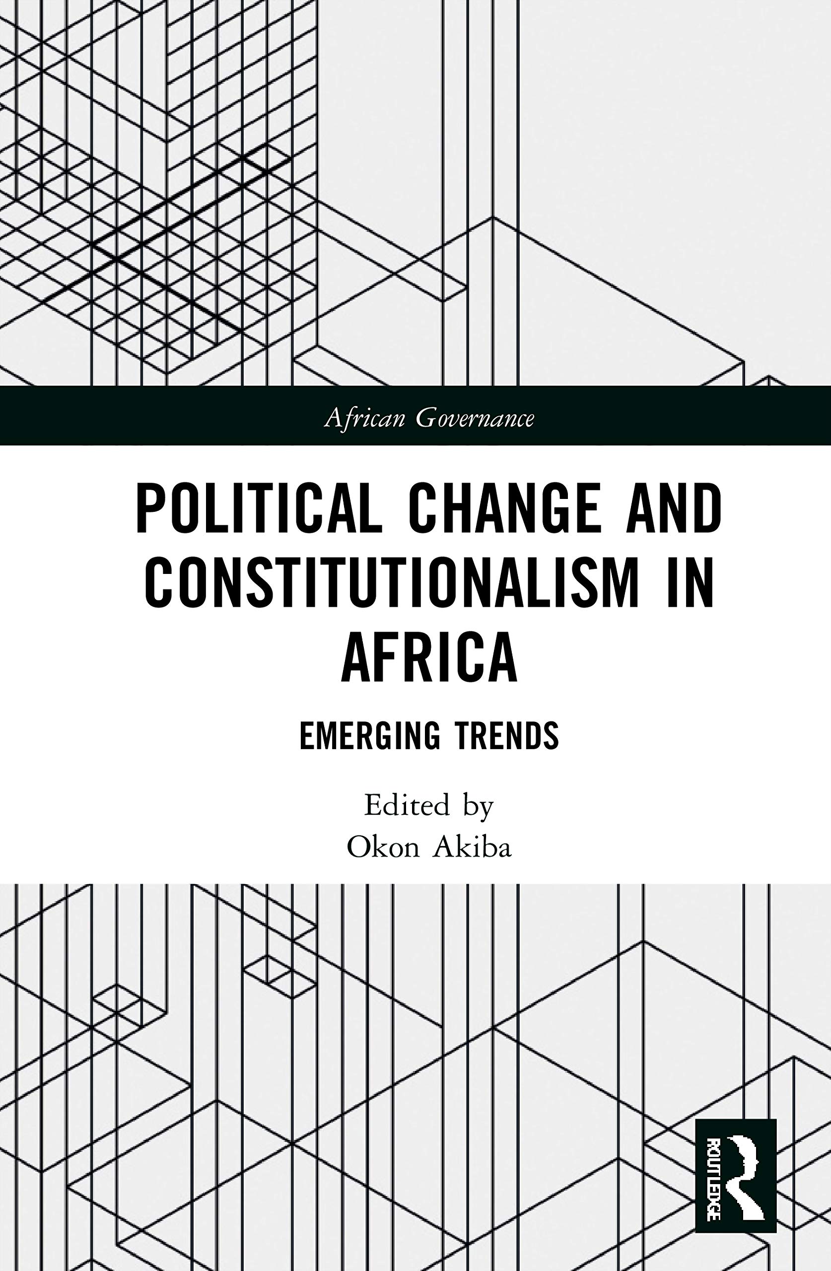 Buy Political Change and Constitutionalism in Africa by Akiba Ok — BookShops.in
