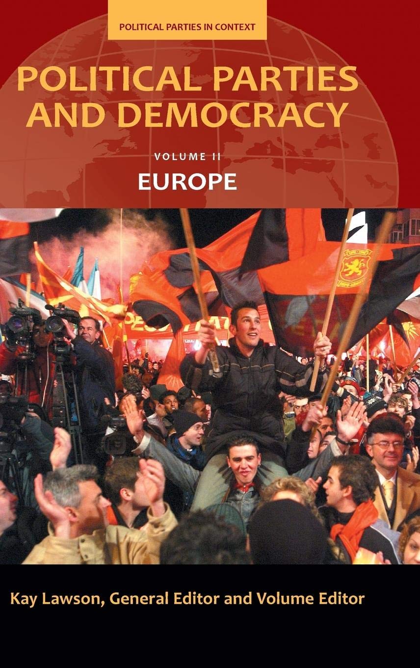 Buy Political Parties and Democracy: Europe by Kay Lawson — BookShops.in