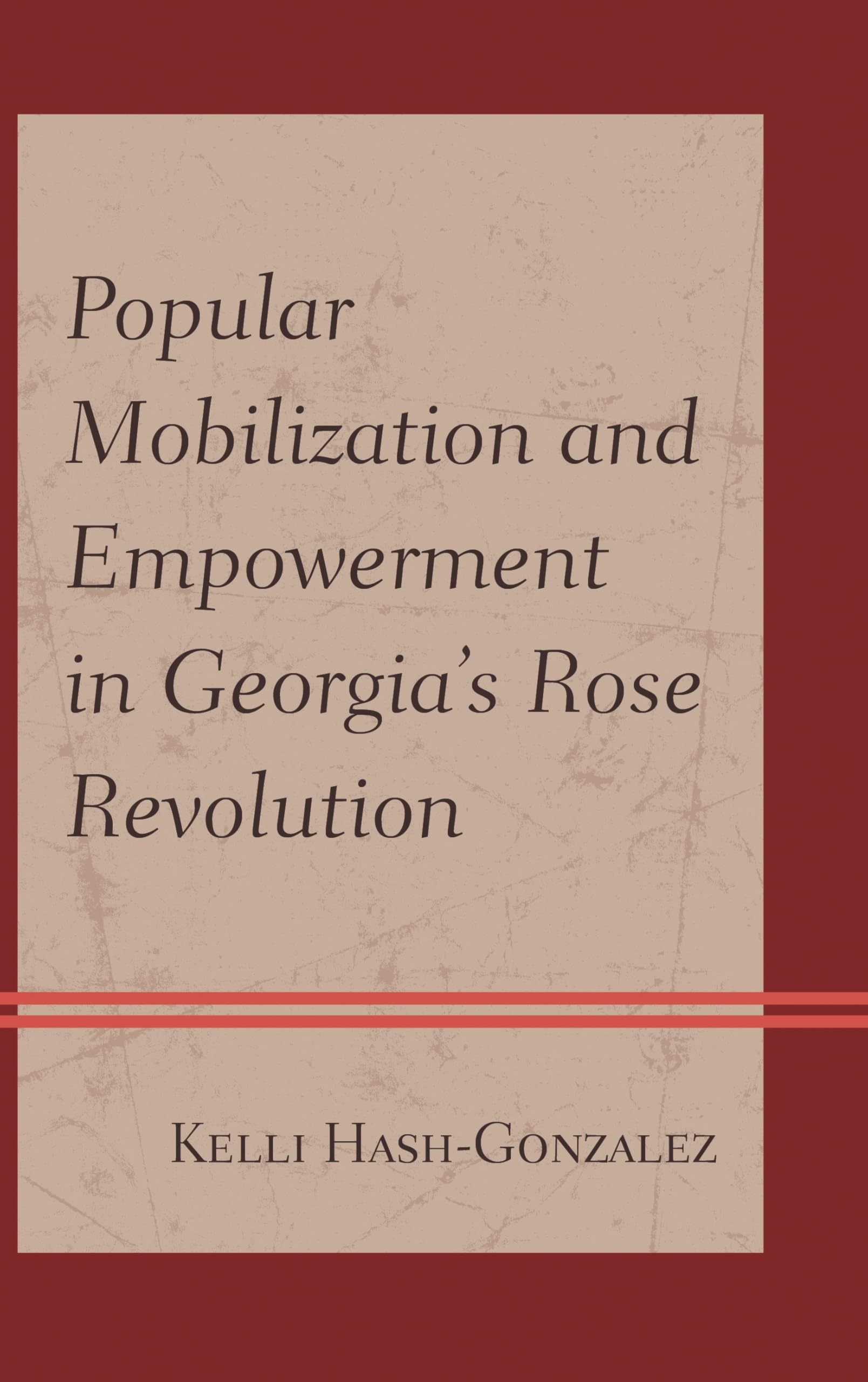 Buy Popular Mobilization and Empowerment by Kelli Hash-Gonzalez — BookShops.in