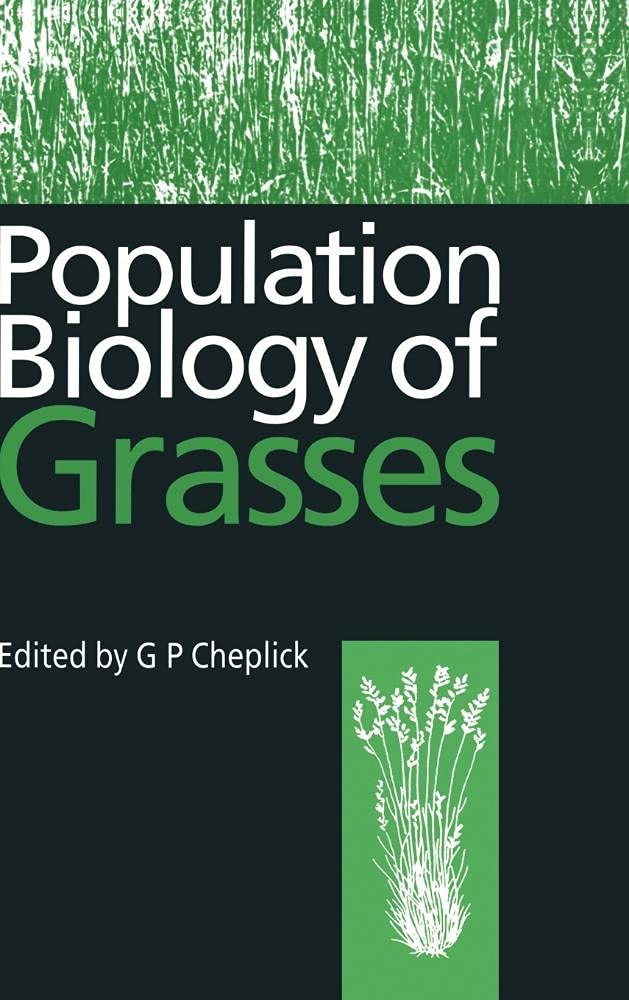 Buy Population Biology of Grasses by G. P. Cheplick — BookShops.in