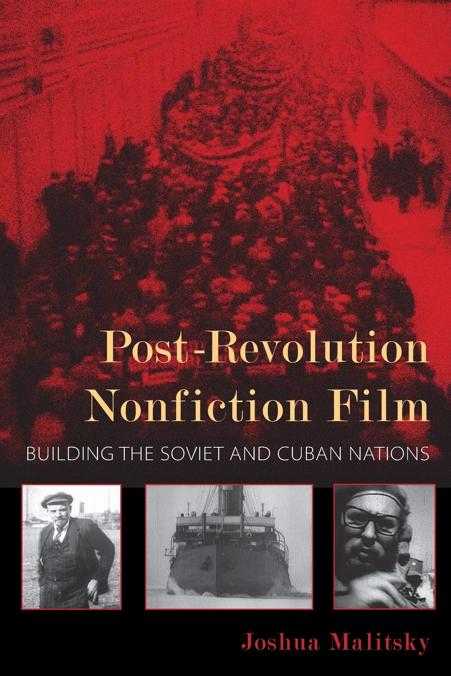 Buy Post-Revolution Nonfiction Film by Joshua Malitsky — BookShops.in