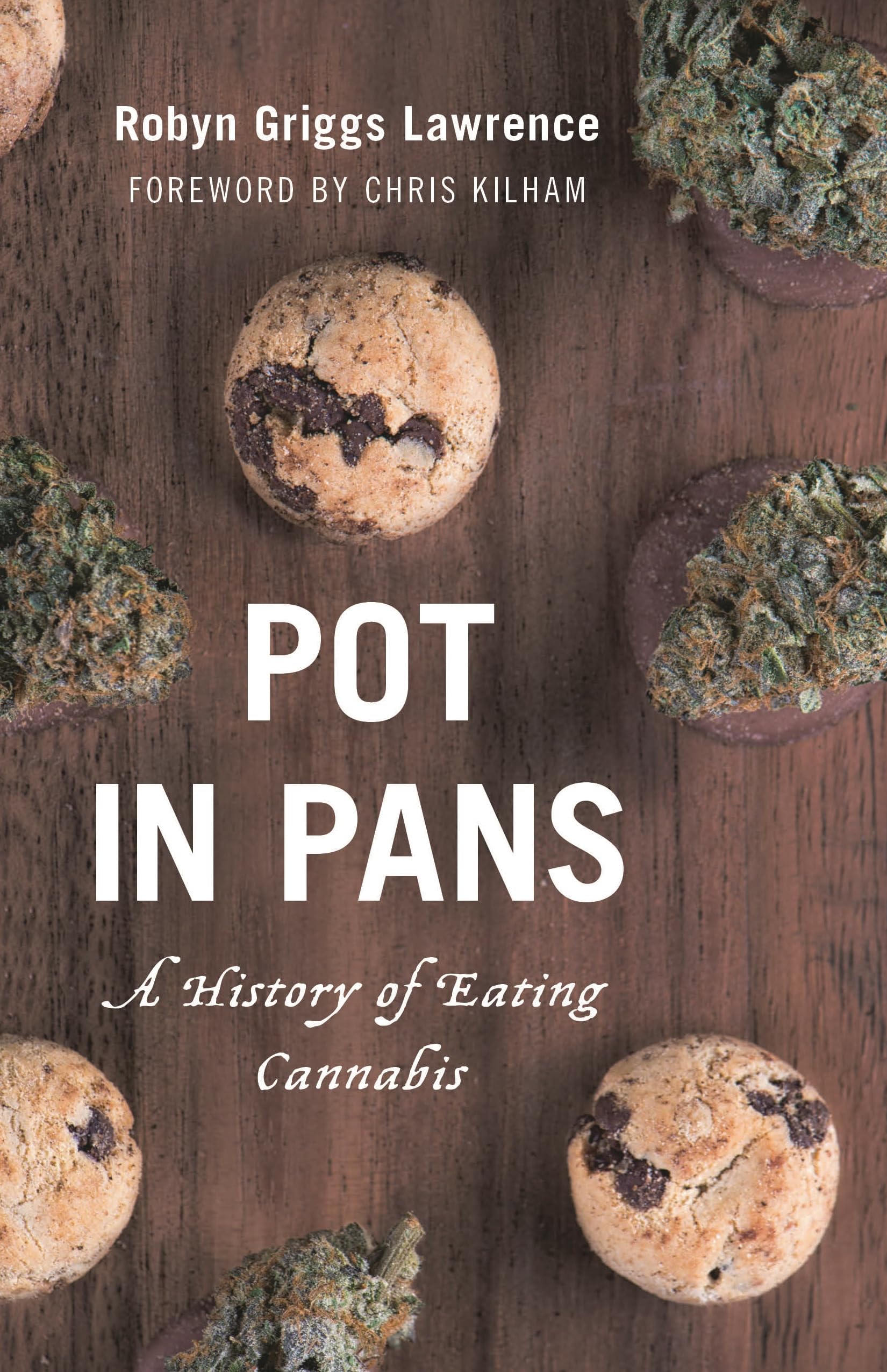 Buy Pot in Pans: A History of Eating Cannabis by Robyn Griggs La — BookShops.in