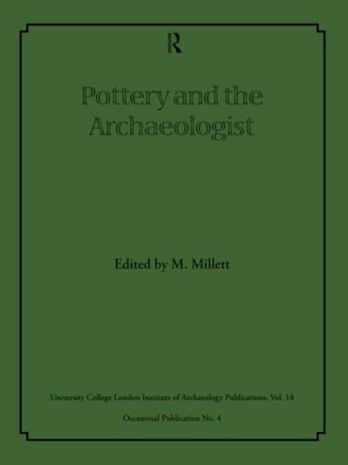 Pottery and Archaeologist – Martin Millett | Routledge view 2