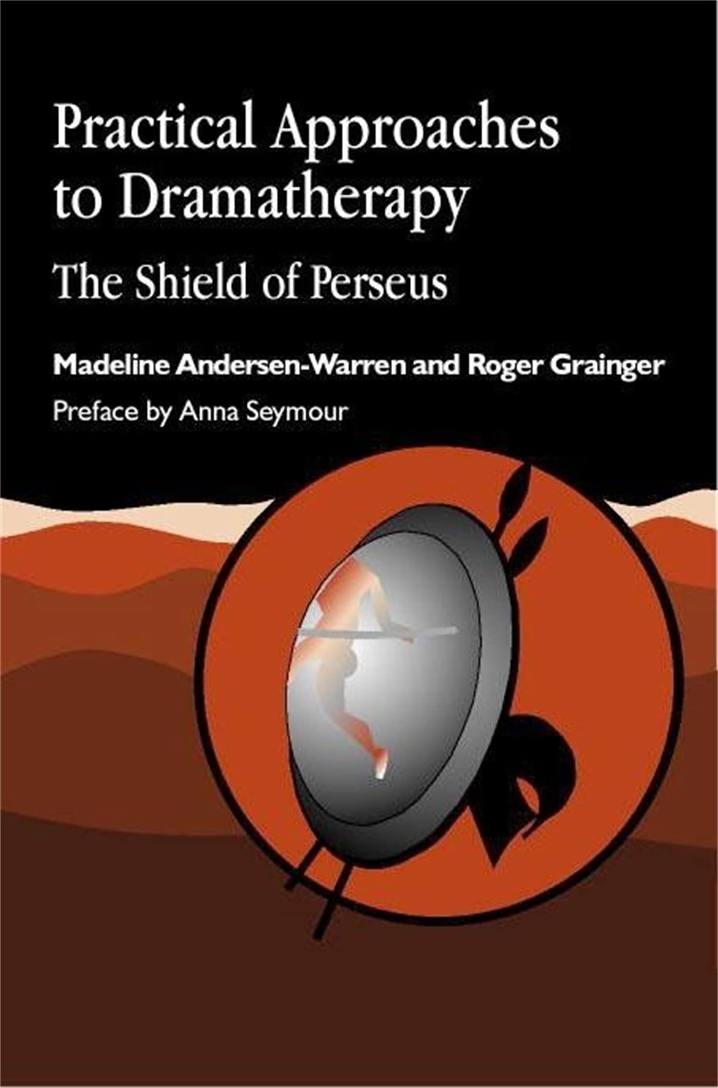 Buy Practical Approaches to Dramatherapy by Andersen-Warren — BookShops.in