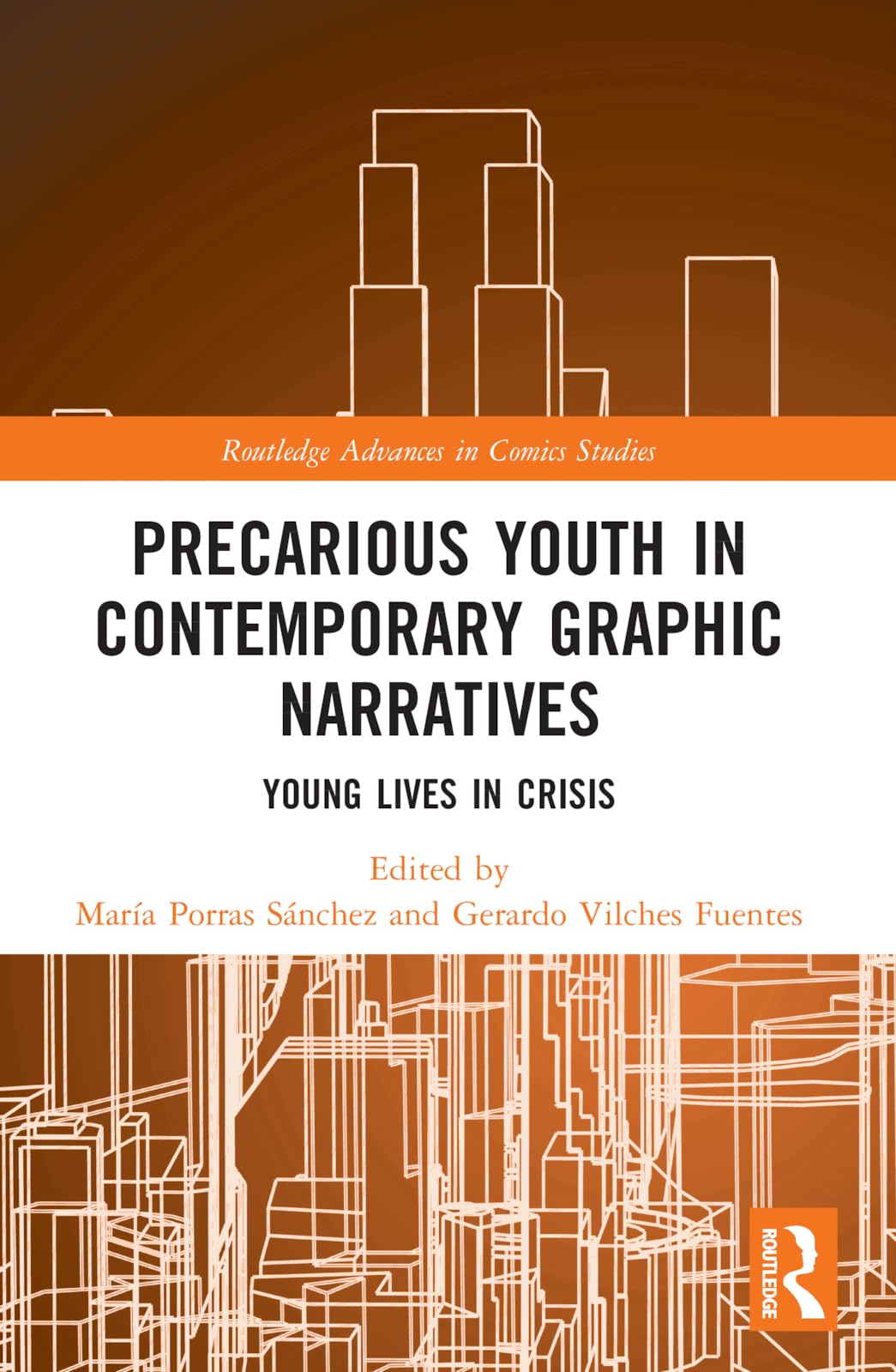 Buy Precarious Youth in Contemporary Graphic Narratives: Young Lives in Crisis (Routledge Advances in Comics Studies) — BookShops.in