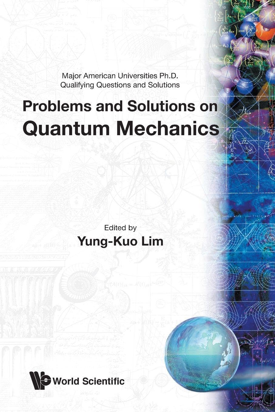 Buy Problems and Solutions on Quantum Mechanics by Lim Y K — BookShops.in