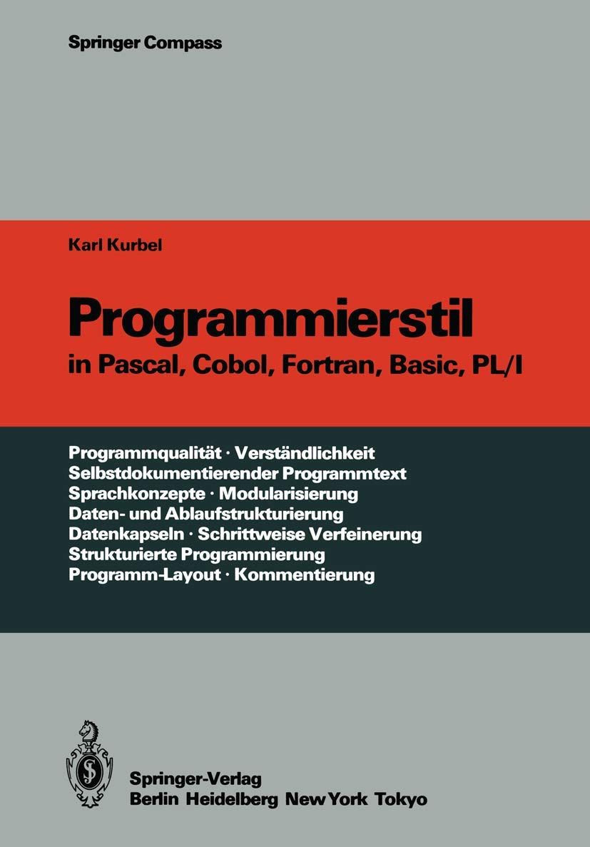 Buy Programmierstil in Pascal, Cobol, Fortran, Basic, Pl/I by Ka — BookShops.in