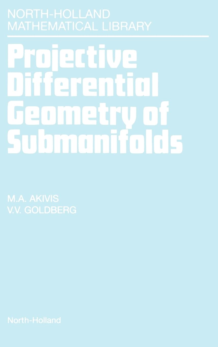 Buy Projective Differential Geometry of Submanifolds by M. a. Ak — BookShops.in