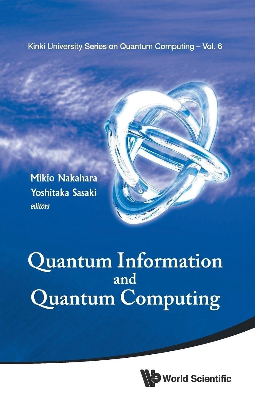 Buy Quantum Information & Quantum Computing (English, Nakahara Mikio) — BookShops.in