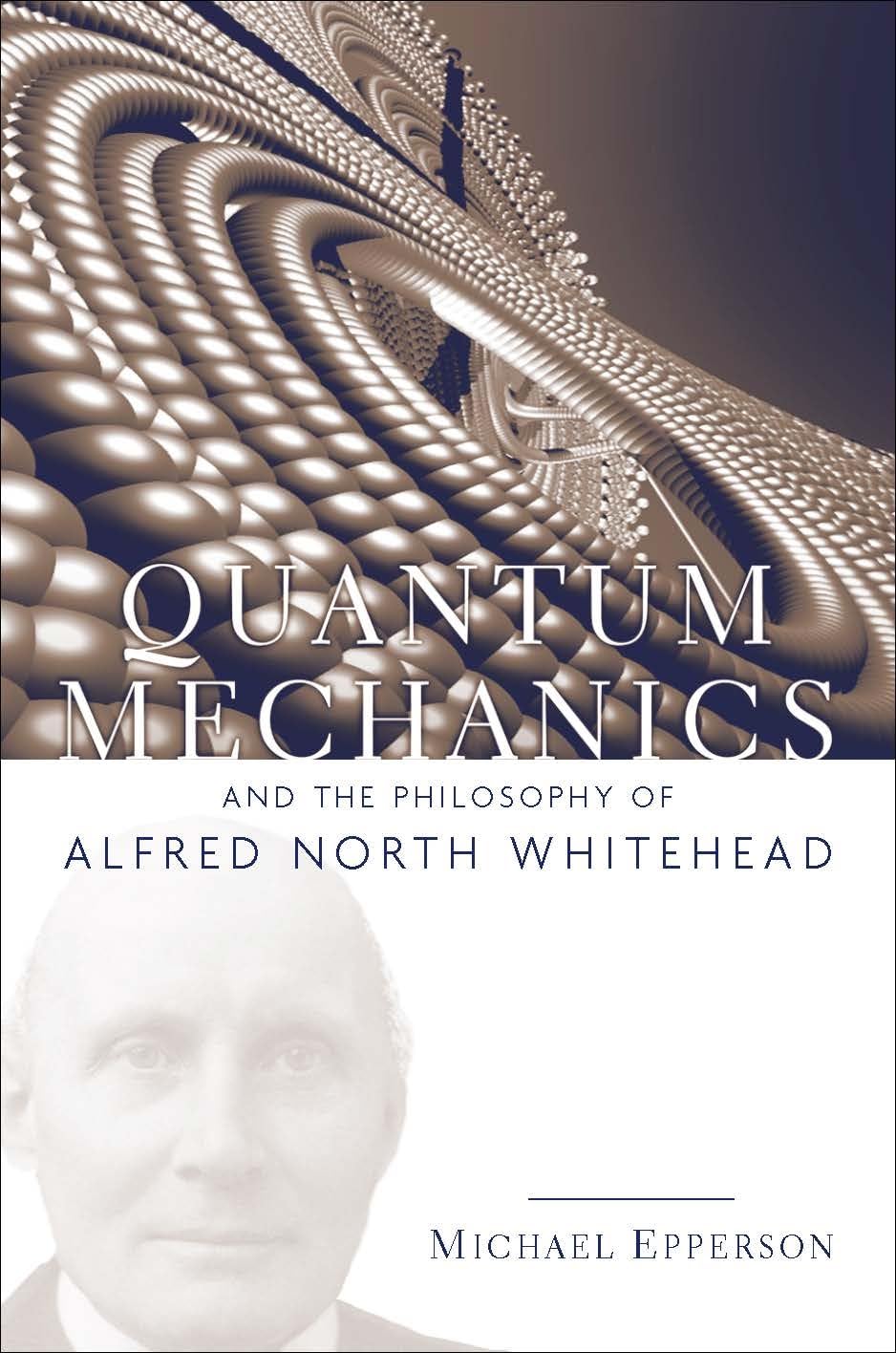 Buy Quantum Mechanics and Whitehead by Michael Epperson — BookShops.in