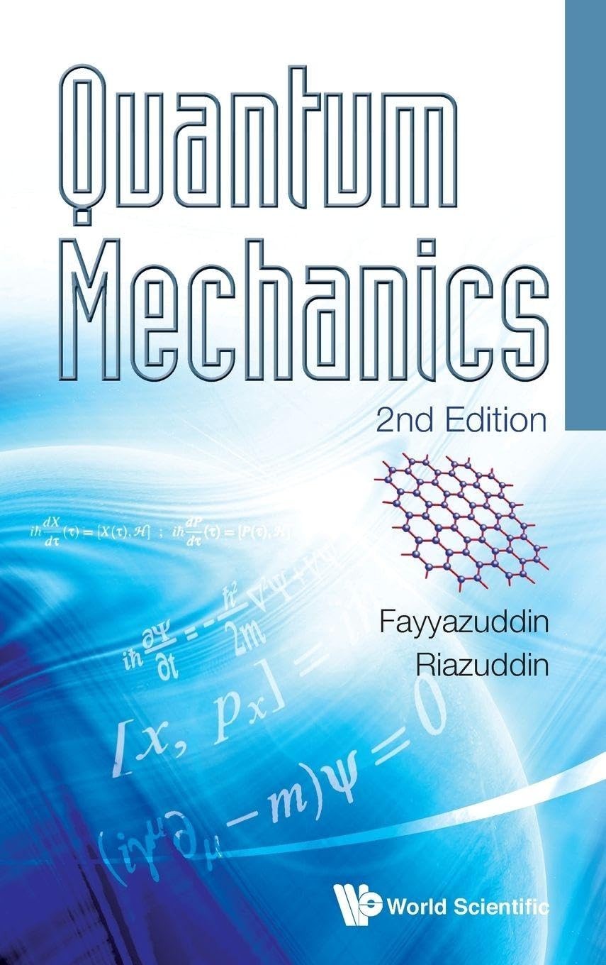 Buy Quantum Mechanics (2nd Ed) (English, Fayyazuddin) — BookShops.in