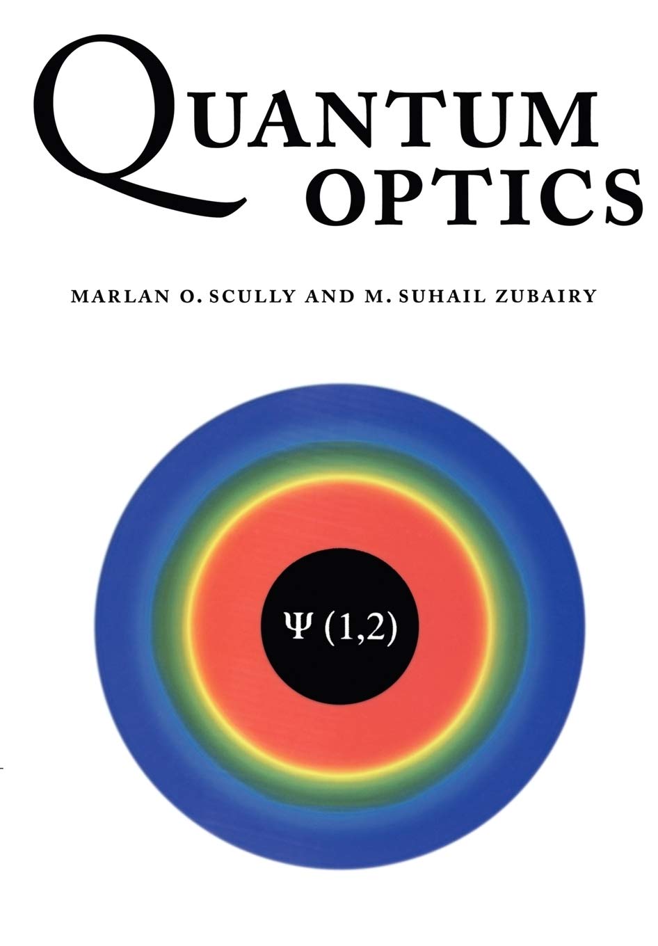 Buy Quantum Optics by Marlan O. Scully – Physics Textbook — BookShops.in