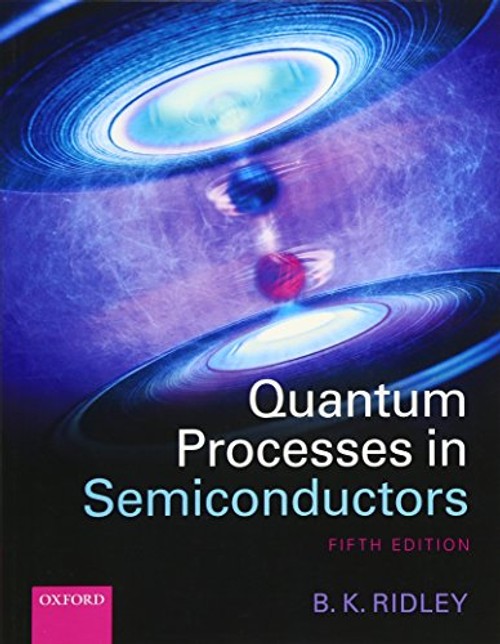 Quantum Processes in Semiconductors 5th Edition – Brian K. Ridley view 2
