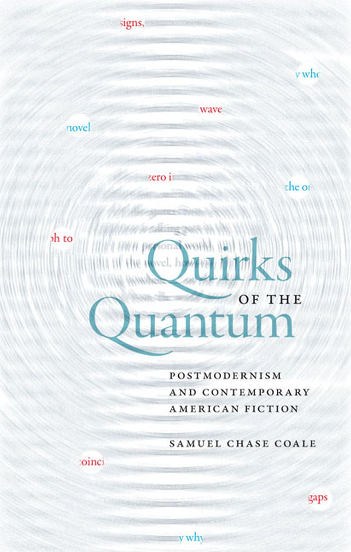 Buy Quirks of the Quantum (English, Samuel Chase Coale) — BookShops.in