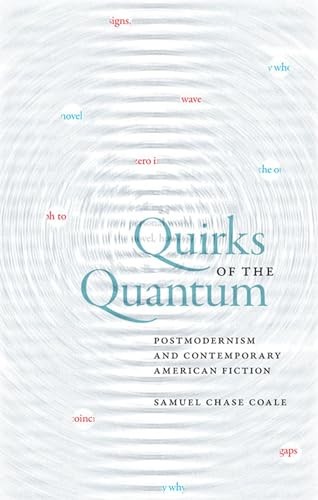 Quirks of the Quantum (English, Samuel Chase Coale) view 2