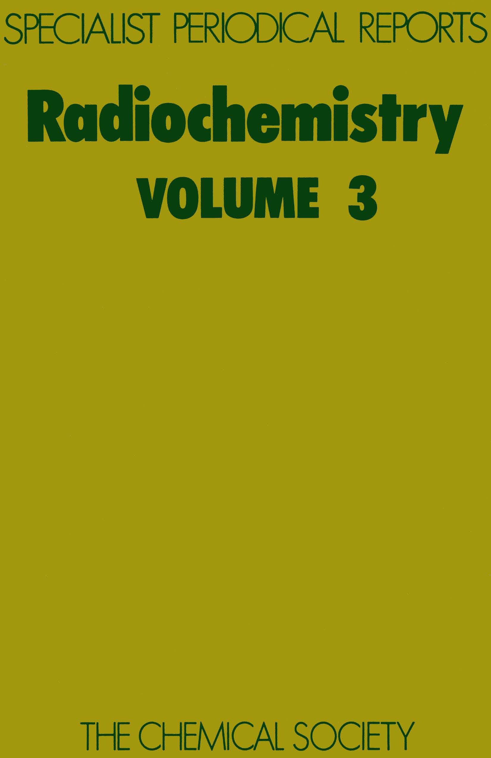 Buy Radiochemistry: Volume 3 by G. W. a. Newton — BookShops.in