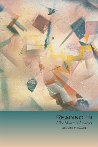 Reading In: Alice Munro's Archives view 2
