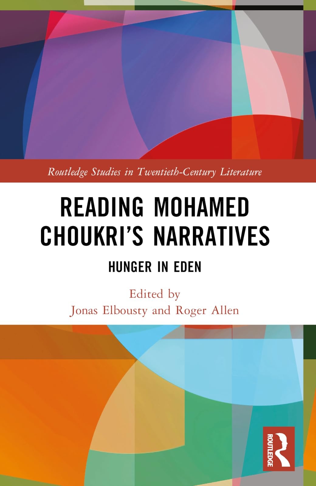 Buy Reading Mohamed Choukri's Narratives (English, Jonas Elbousty | Roger Allen) — BookShops.in