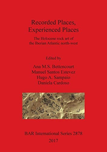 Recorded Places, Experienced Places (English, Ana M. S. Bettencourt | Manuel Santos Estevez | Hugo a. Sampaio) view 2