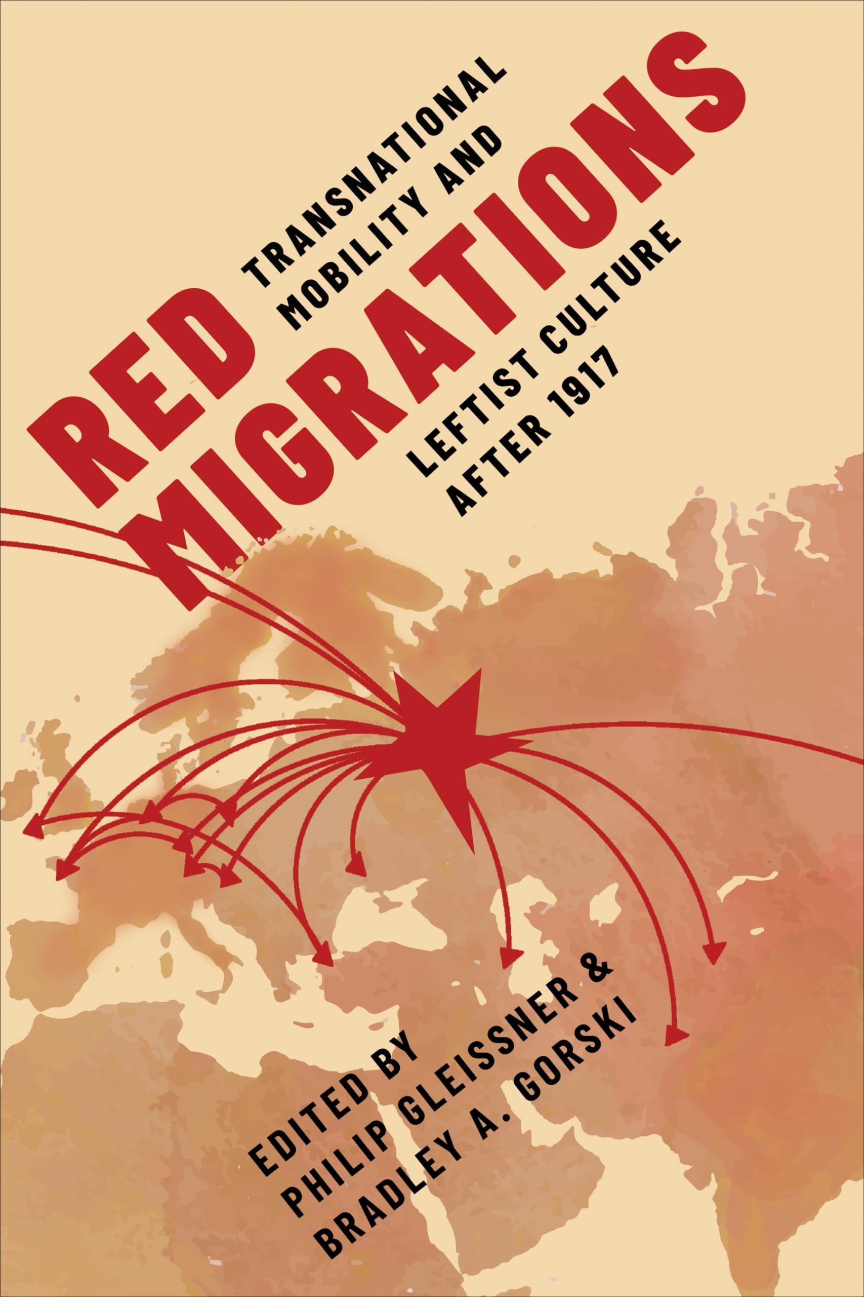 Buy Red Migrations (English, Philip Gleissner | Bradley A. Gorski) — BookShops.in