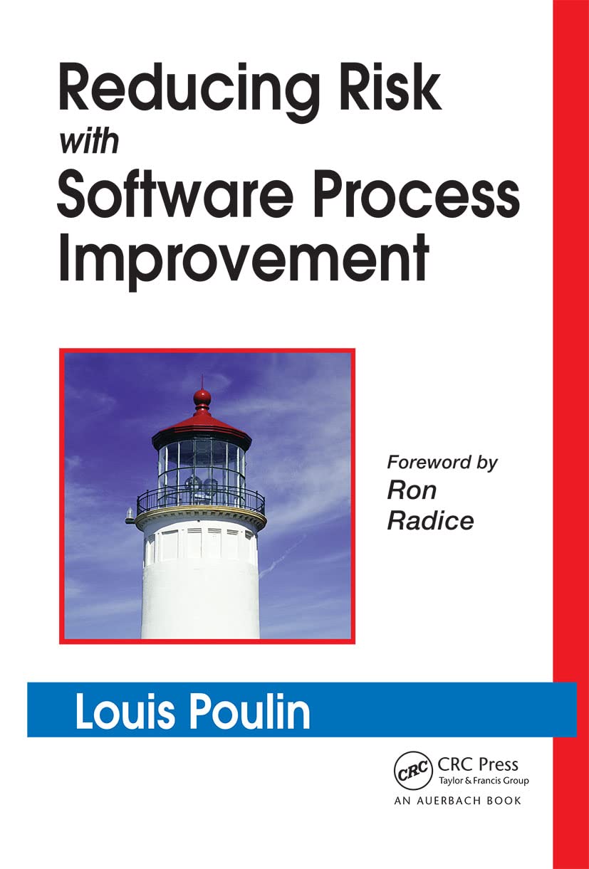 Buy Reducing Risk With Software Process Improvement by Louis Pou — BookShops.in