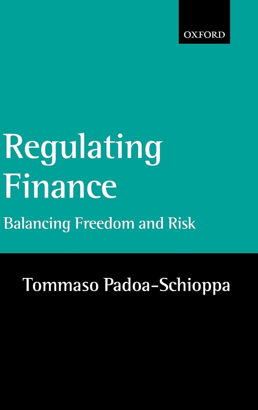 Buy Regulating Finance (English, Tommaso Padoa-Schioppa) — BookShops.in