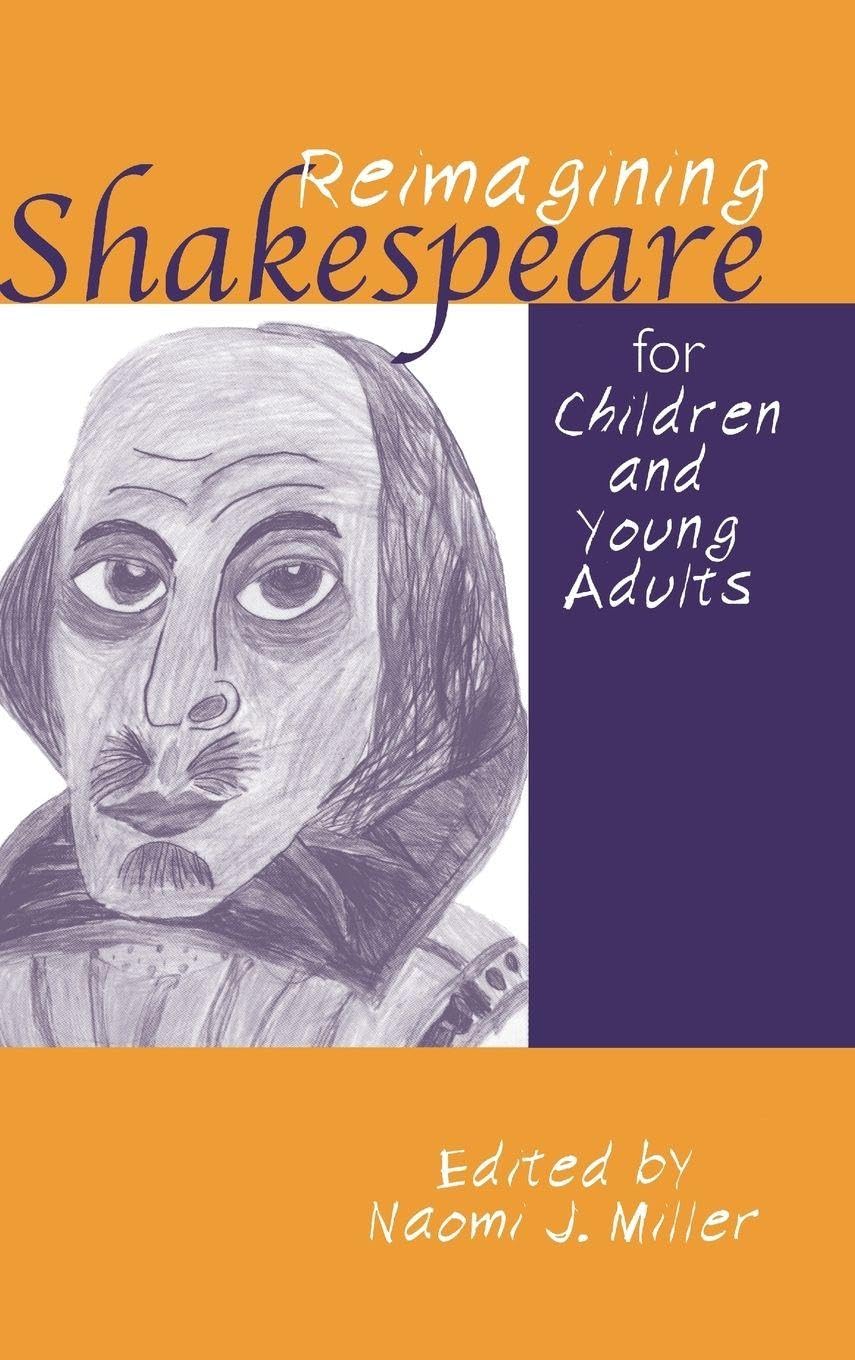 Buy Reimagining Shakespeare for Children by Naomi Miller — BookShops.in