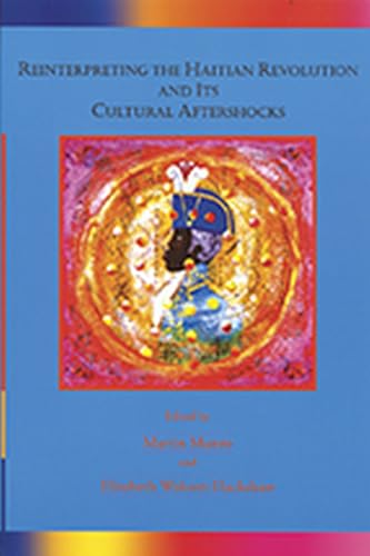 Reinterpreting the Haitian Revolution and Its Cultural Aftershocks: Aftershocks view 2