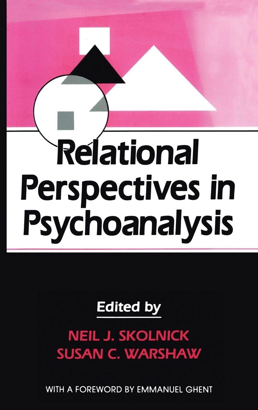 Buy Relational Perspectives in Psychoanalysis by Neil J. Skolnic — BookShops.in