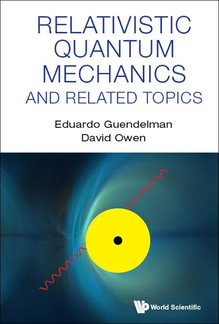 Buy Relativistic Quantum Mechanics And Related Topics — BookShops.in