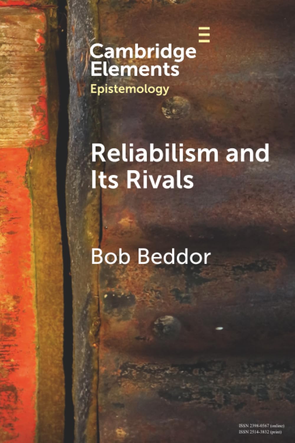 Buy Reliabilism and its Rivals (Elements in Epistemology) — BookShops.in