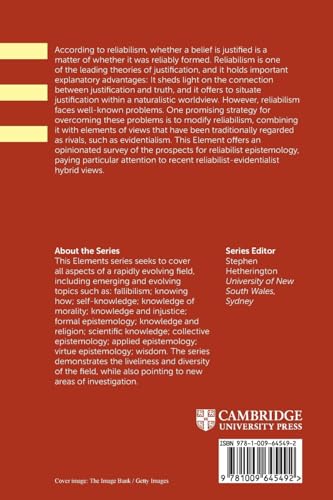 Reliabilism and its Rivals (Elements in Epistemology) view 3