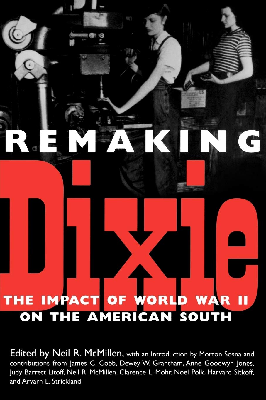 Buy Remaking Dixie by Neil R. McMillen – History Book — BookShops.in