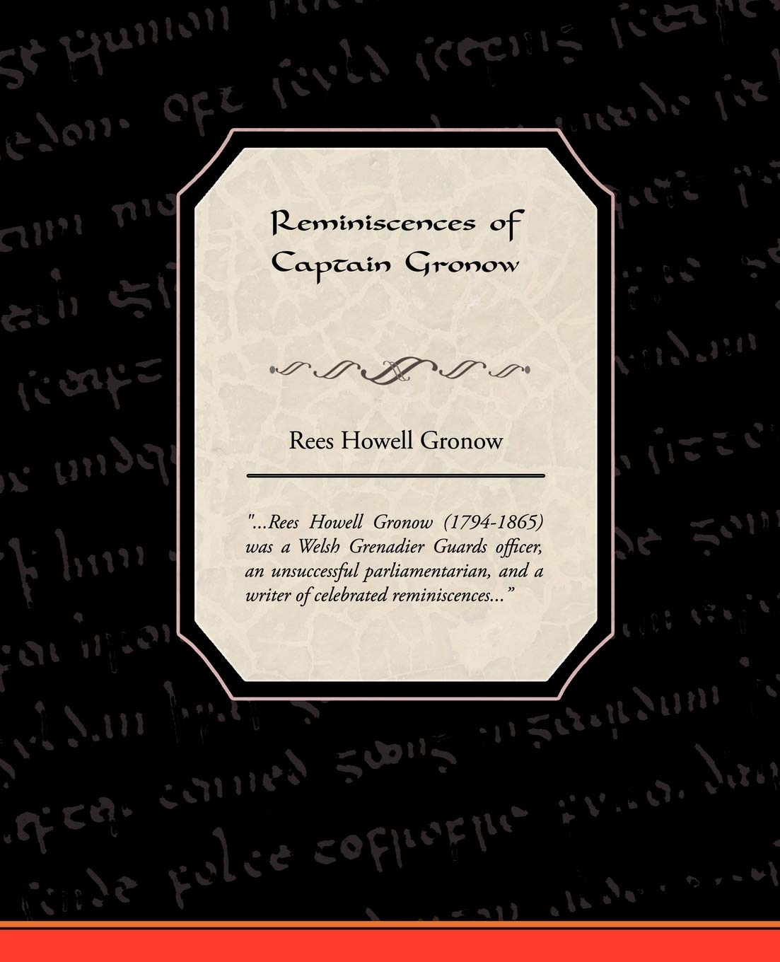 Buy Reminiscences of Captain Gronow by Rees Howell Gronow — BookShops.in