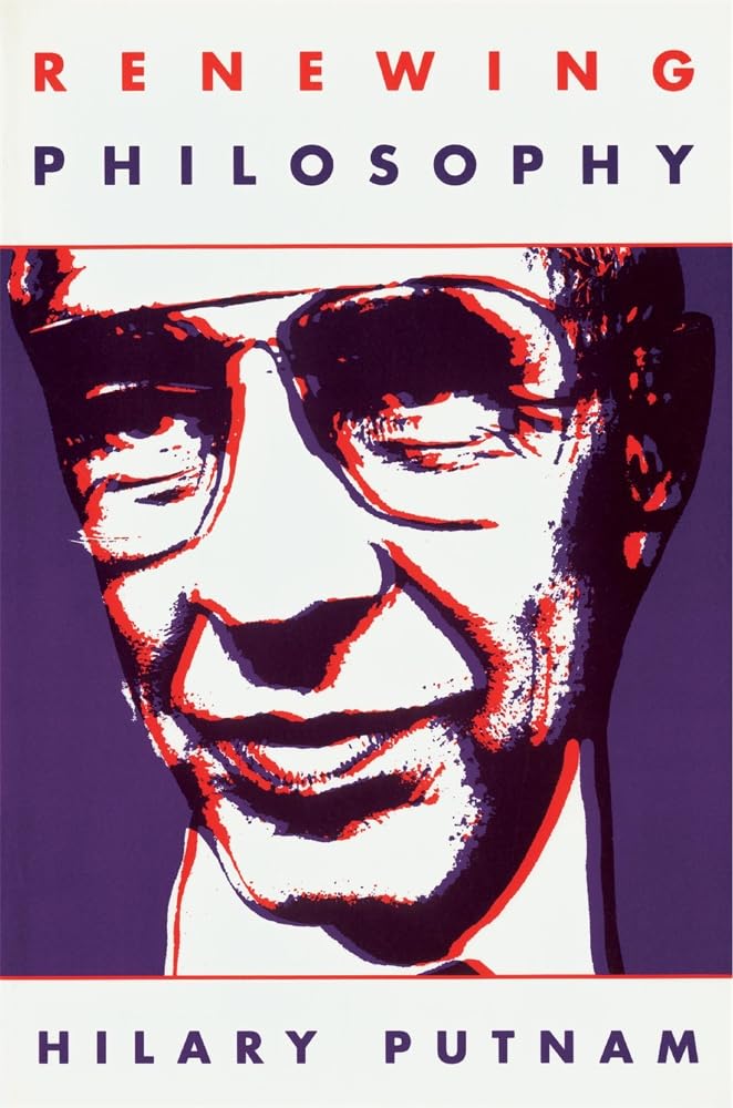 Buy Renewing Philosophy by Hilary Putnam – Philosophy Book — BookShops.in