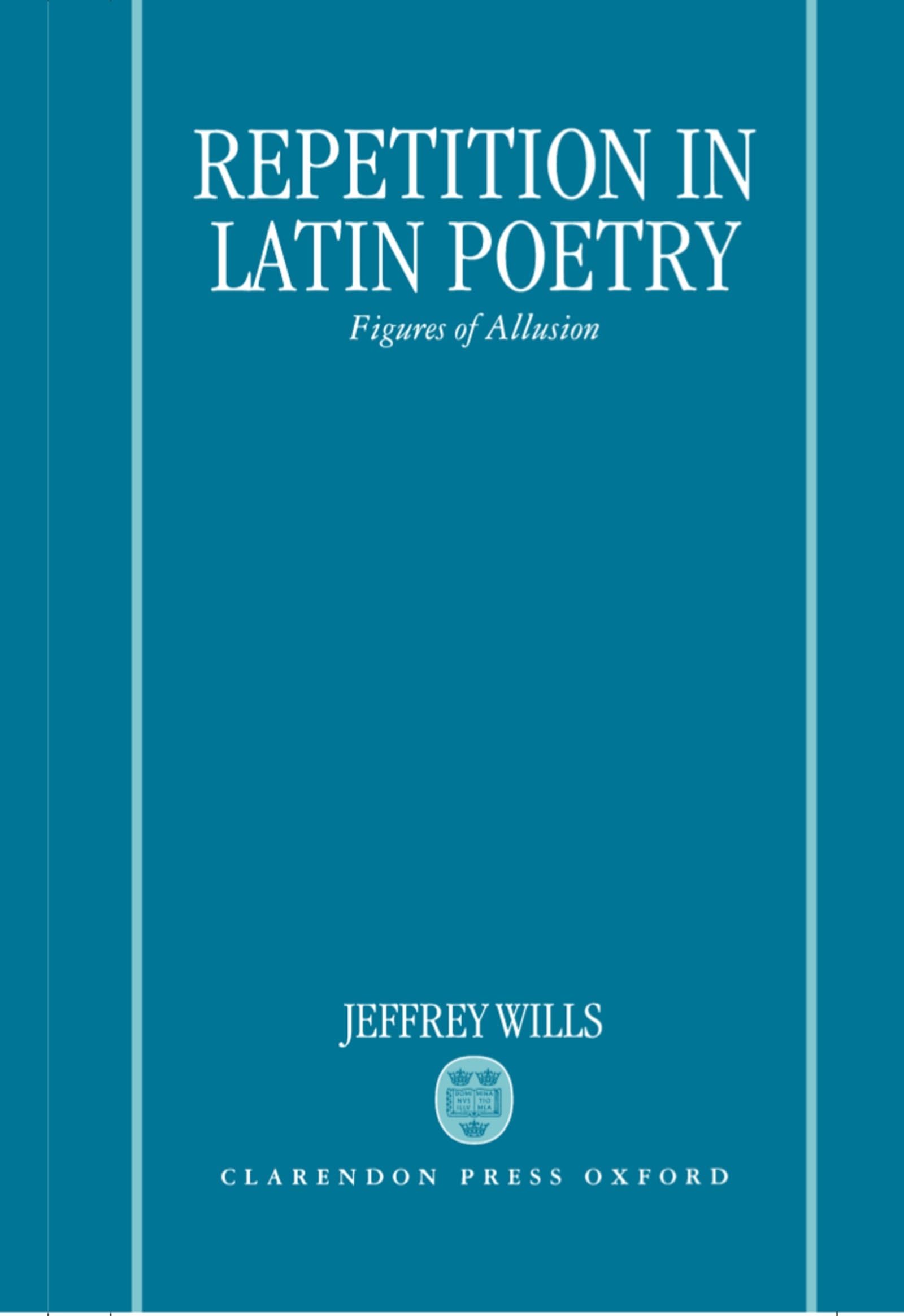 Buy Repetition in Latin Poetry: Figures of Allusion by Jeffrey W — BookShops.in