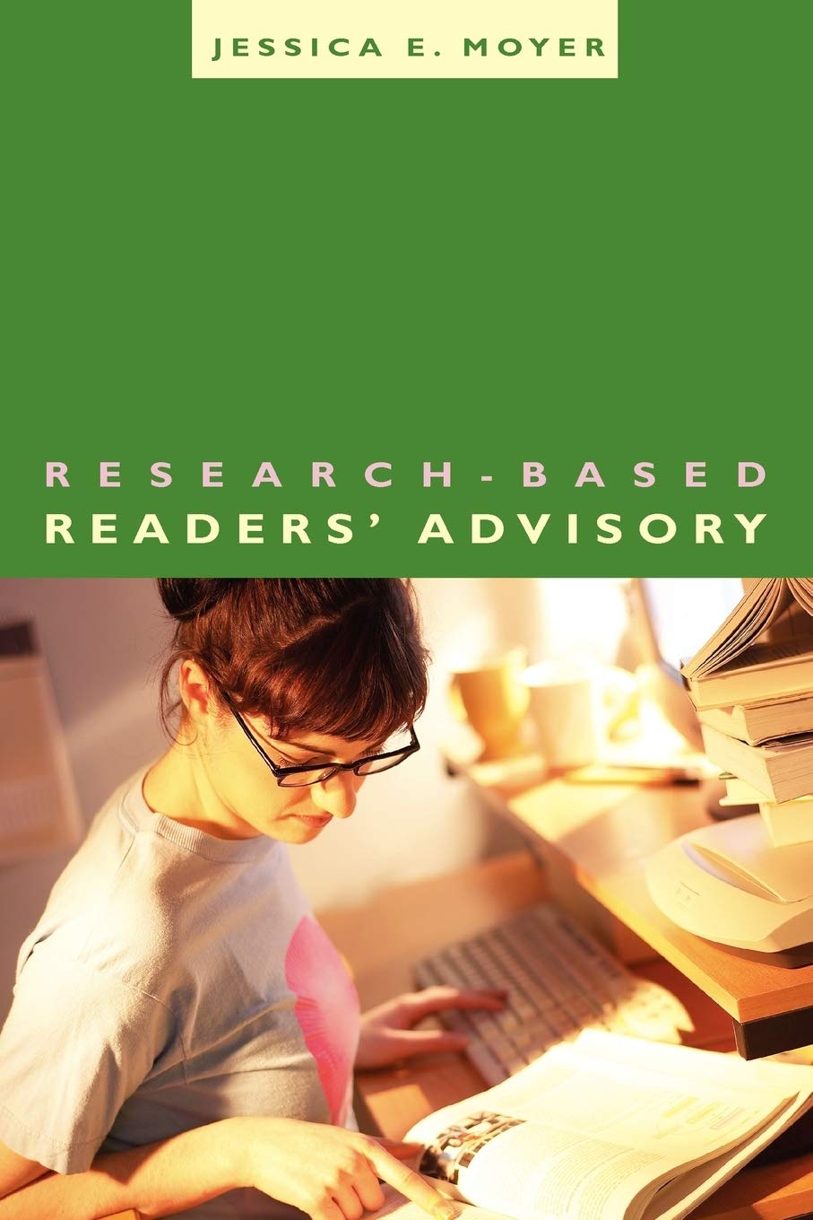 Buy Research-Based Readers' Advisory by Jessica Moyer — BookShops.in